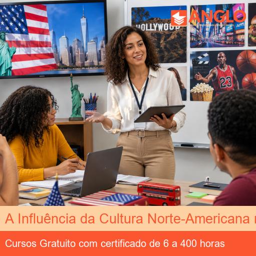A Influência da Cultura Norte-Americana no Mundo